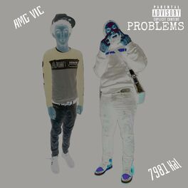 Album cover of Problems (feat. 7981 Kal)