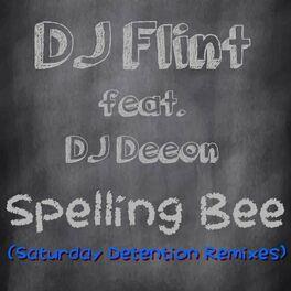 Album cover of Spelling Bee (Saturday Detention Remixes)