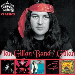 Album cover of Ian Gillan Band/Gillan - Classics