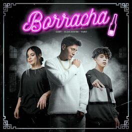 Album cover of Borracha (feat. Yarit & Gaby Ferreyra)