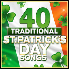 Album cover of 40 Traditional St. Patrick's Day Songs