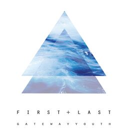 Album cover of First + Last