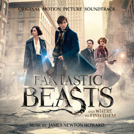 Album cover of Fantastic Beasts and Where to Find Them (Original Motion Picture Soundtrack)