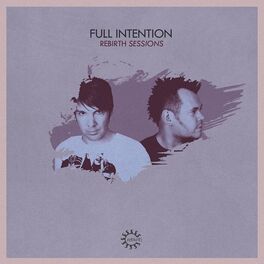 Album cover of Rebirth Sessions - Full Intention