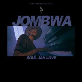 Album cover of Jombwa (feat. Soul Jah Love)