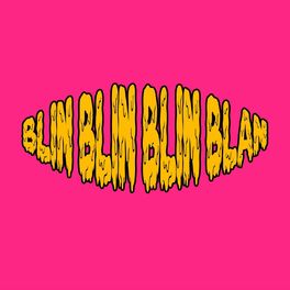 Album cover of Blin Blin Blin Blan (Remasterizada)