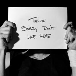 Album cover of Tana: Sorry Don't Live Here
