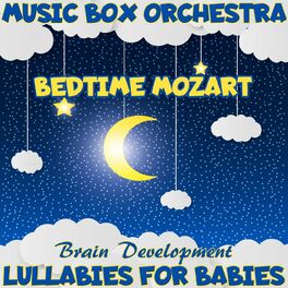 Album cover of Lullabies for Babies: Bedtime Mozart Brain Development