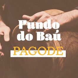 Album cover of Fundo do Baú Pagode