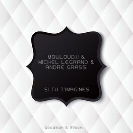 Album cover of Si Tu T'imagines