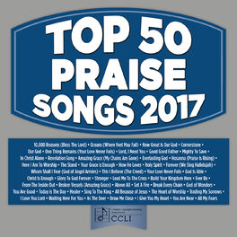 Album cover of Top 50 Praise Songs 2017