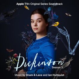 Album cover of Dickinson: Season Three (Apple TV+ Original Series Soundtrack)