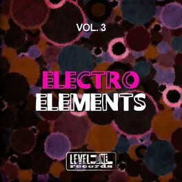 Album cover of Electro Elements, Vol. 3