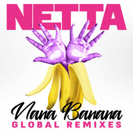 Album cover of Nana Banana (Global Remixes)