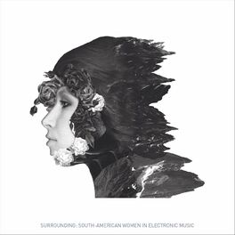 Album cover of Surrounding: South-American Women in Electronic Music