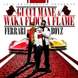 Album cover of Ferrari Boyz (Deluxe)