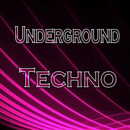 Album cover of Underground Techno