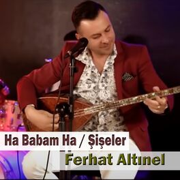 Album cover of Ha Babam Ha / Şişeler