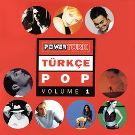 Album cover of Powertürk Türkçe Pop, Vol. 1
