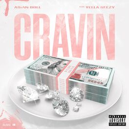 Album cover of Cravin (feat. Yella Beezy)