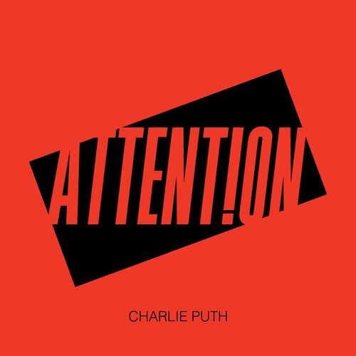 Charlie Puth - Attention: Listen With Lyrics | Deezer