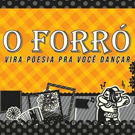 Album cover of O Forró Vira Poesia pra Você Dançar (Ao Vivo)