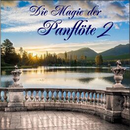 Album cover of Die Magie der Panflöte 2