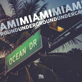 Album cover of Miami Underground 2023