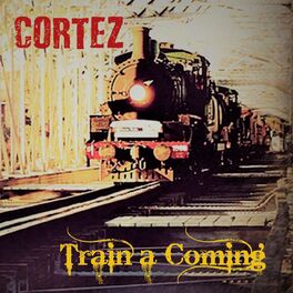 Album cover of Train a Coming