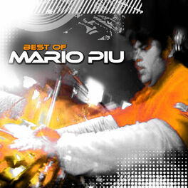 Album cover of Mario Piu - Best Of Mario Piu (MP3 Album)