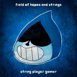 Album cover of Field of Hopes and Strings