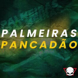 Album cover of Palmeiras Pancadão