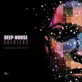 Album cover of Deep-House Soldiers, Vol. 1