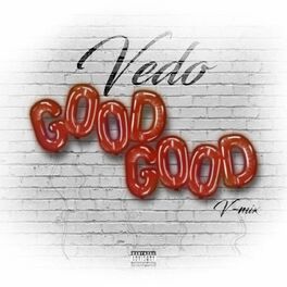 Album cover of Good Good (VMix)