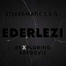 Album cover of Ederlezi: Rexploring Bregovic