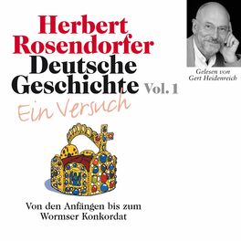 Album cover of Deutsche Geschichte. Ein Versuch Vol. 01 (Von den Anfängen bis zum Wormser Konkordat)