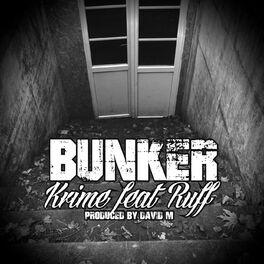 Album cover of Bunker (feat. Ruff)