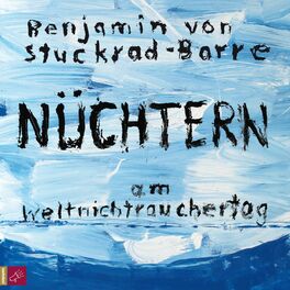 Album cover of Nüchtern am Weltnichtrauchertag (ungekürzt)