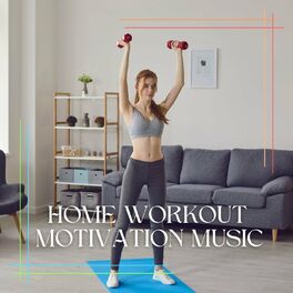 Album cover of Home Workout Motivation Music