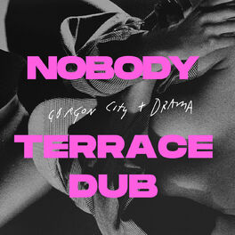 Album cover of Nobody (Terrace Dub)
