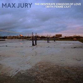 Album cover of The Desperate Kingdom of Love