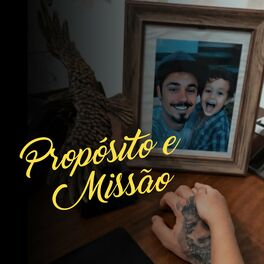 Album cover of Propósito e Missão