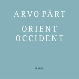 Album cover of Arvo Pärt: Orient & Occident