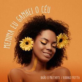 Album cover of Menina Eu Ganhei o Céu
