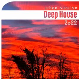 Album cover of Urban Sunrise Deep House 2022