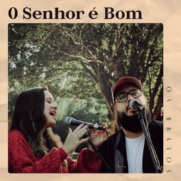 Album cover of O Senhor é Bom