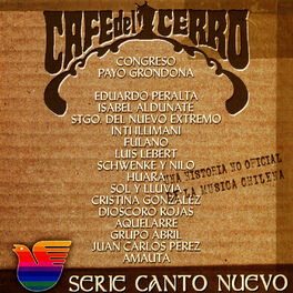 Album cover of Cafe del Cerro, Una Historia No Oficial de la Musica Chilena