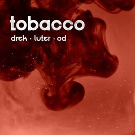 Album cover of Tobacco