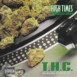Album cover of High Times Presents: T.H.C. (The Hip-Hop Collection, Vol. 1)