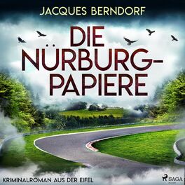 Album cover of Die Nürburg-Papiere (Kriminalroman aus der Eifel) (Die Nürburg-Papiere)